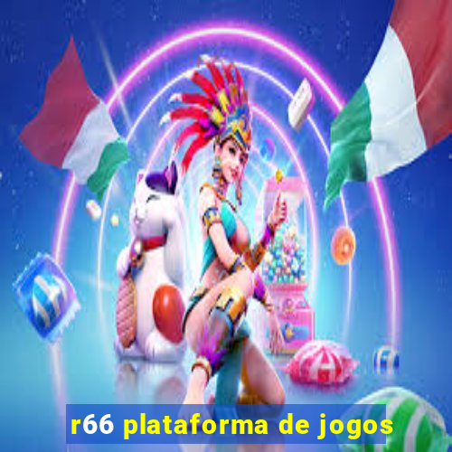 r66 plataforma de jogos